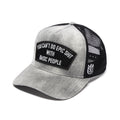 Cult's Mesh Back Trucker Hat "Cant Do Epic Shit" In Grey